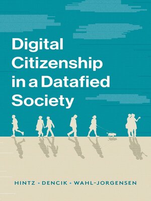 cover image of Digital Citizenship in a Datafied Society